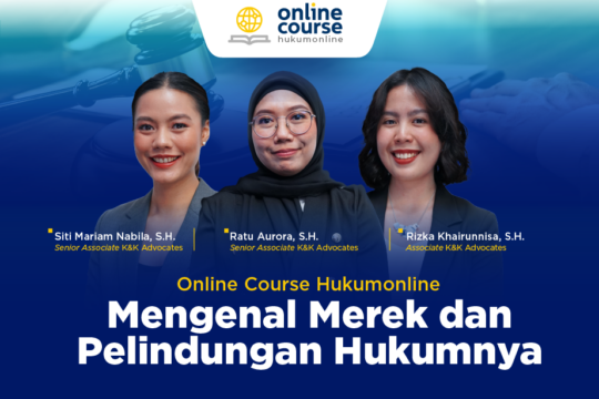 Mengenal Merek dan Pelindungan Hukumnya